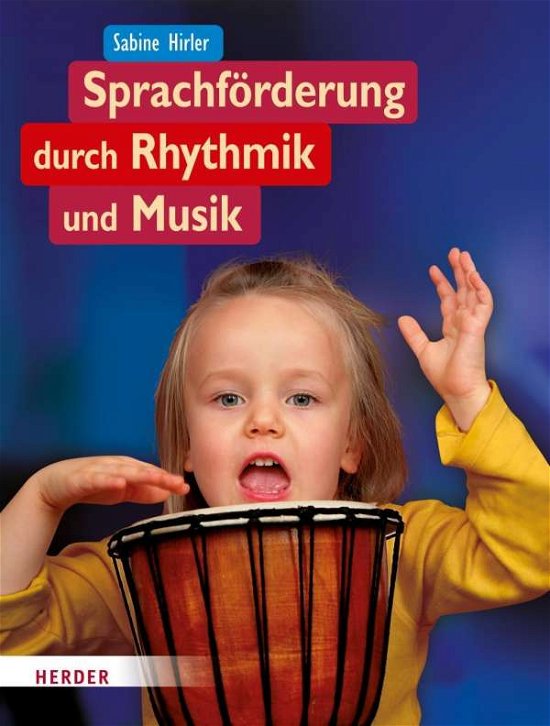 Cover for Hirler · Sprachförderung durch Rhythmik u (Bog)