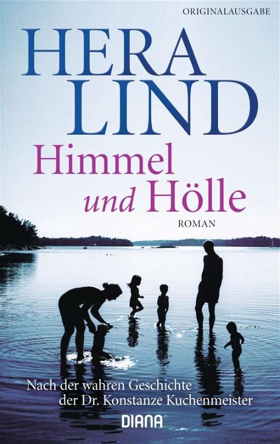 Cover for Hera Lind · Diana-TB.35490 Lind.Himmel und Hölle (Buch)