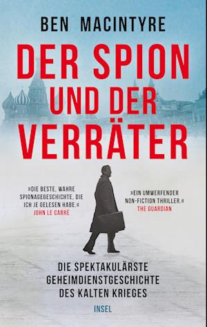 Der Spion und der Verräter - Ben Macintyre - Libros - Insel Verlag - 9783458643906 - 20 de noviembre de 2023