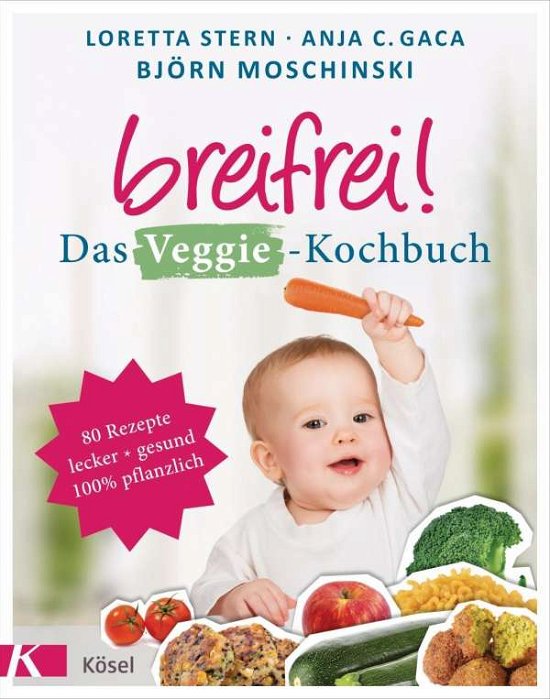 Cover for Stern · Breifrei! Das Veggie-Kochbuch (Book)