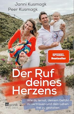 Cover for Janni Kusmagk · Der Ruf deines Herzens (Pocketbok) (2022)