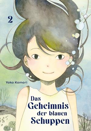 Cover for Yoko Komori · Das Geheimnis der blauen Schuppen 2 (Book) (2025)