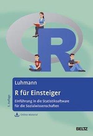 R für Einsteiger - Luhmann - Książki -  - 9783621287906 - 