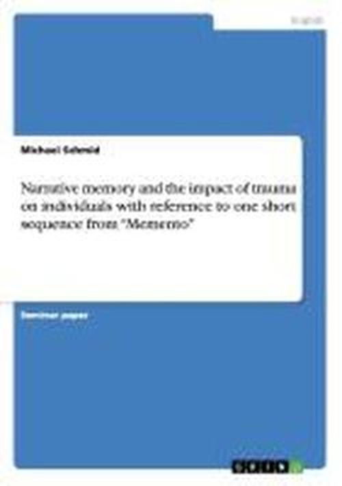 Cover for Michael Schmid · Narrative memory and the impact of trau (Book) (2007)