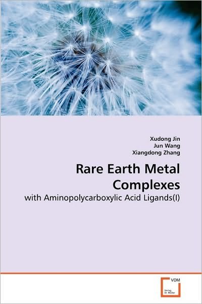 Cover for Xudong Jin · Rare Earth Metal Complexes (Pocketbok) (2010)