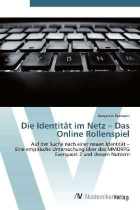 Cover for Paxmann · Die Identität im Netz   Das Onl (Bok) (2012)