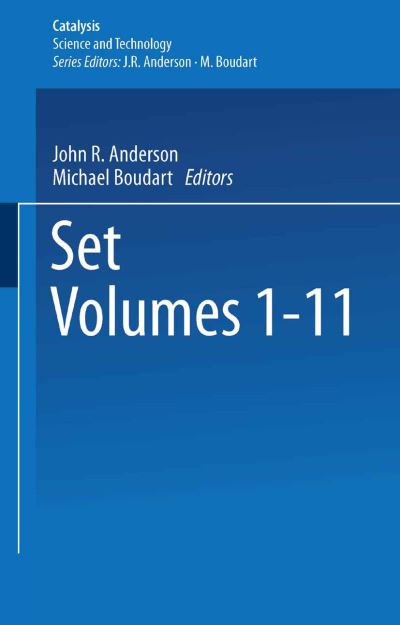 Catalysis: Science and Technology - Catalysis - J. R. Anderson - Books - Springer-Verlag Berlin and Heidelberg Gm - 9783642499906 - April 14, 2014
