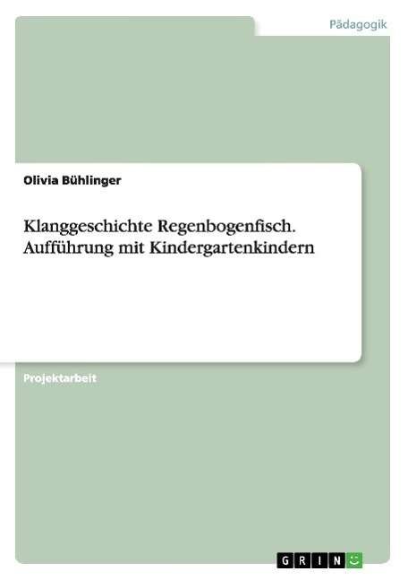 Cover for Kappler · Klanggeschichte Regenbogenfisch (Buch) [German edition] (2014)