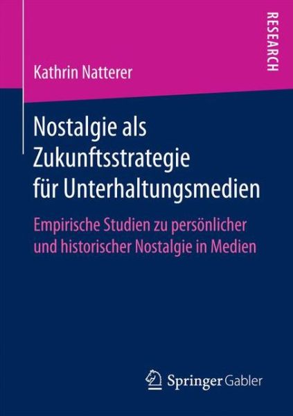 Cover for Natterer · Nostalgie als Zukunftsstrategi (Buch) (2016)