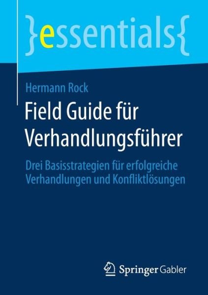 Cover for Rock · Field Guide für Verhandlungsführer (Bog) (2020)