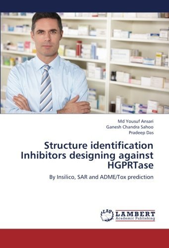 Cover for Pradeep Das · Structure Identification Inhibitors Designing Against Hgprtase: by Insilico, Sar and Adme / Tox Prediction (Paperback Book) (2012)