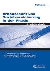 Cover for Andrea Schwarz · Arbeitsrecht Und Sozialversicherung In Der Praxis (Book)