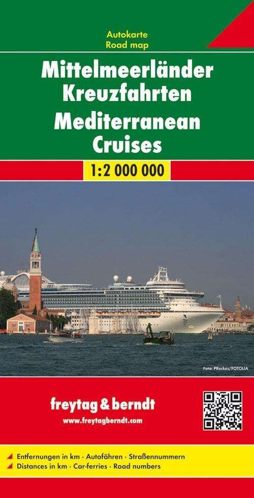Cover for Freytag &amp; Berndt · Freytag &amp; Berndt Road Map: Mediterranean Cruises (Inbunden Bok) (2010)