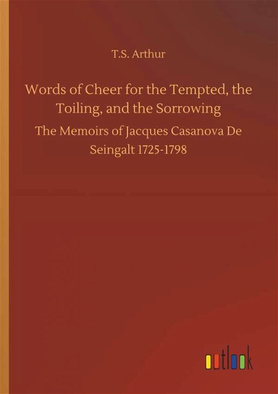 Words of Cheer for the Tempted, - Arthur - Books -  - 9783734064906 - September 25, 2019