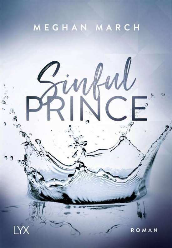 Sinful Prince - March - Bücher -  - 9783736309906 - 