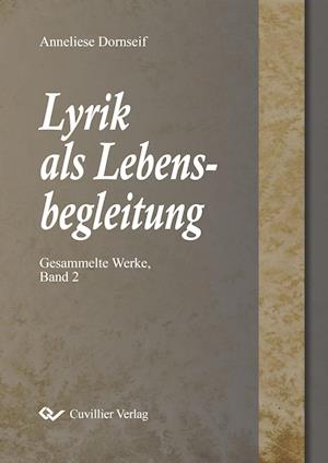 Cover for Anneliese Dornseif · Lyrik als Lebensbegleitung. Gesammelte Werke, Band 2 (Paperback Book) (2015)