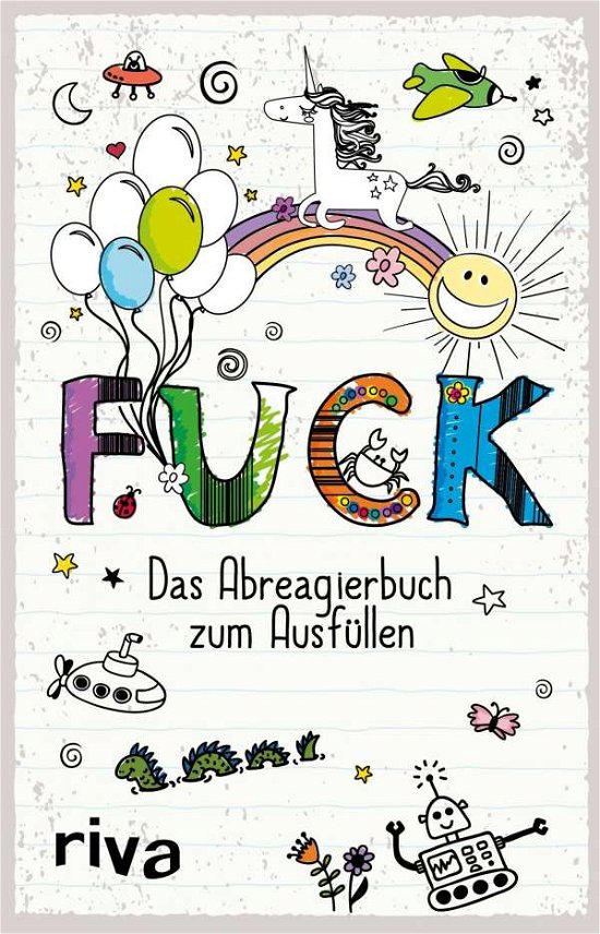 Cover for Fuck · FUCK - Das Ausfüllbuch (Buch)