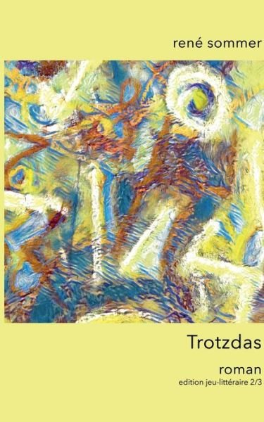 Cover for Sommer · Trotzdas (Book) (2020)