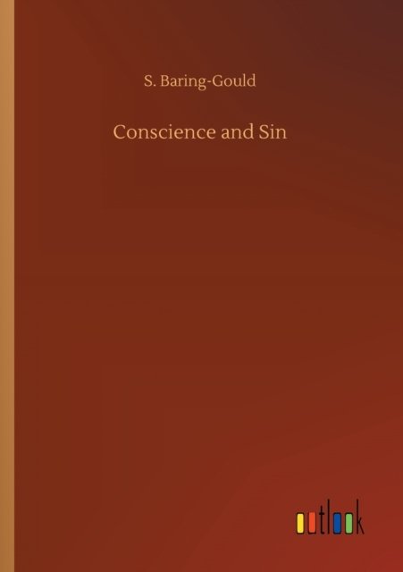 Cover for S Baring-Gould · Conscience and Sin (Paperback Bog) (2020)