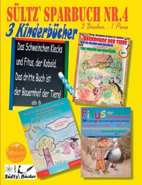 Sültz' Sparbuch Nr.4 - 3 Kinderbü - Sültz - Books -  - 9783752897906 - September 17, 2018