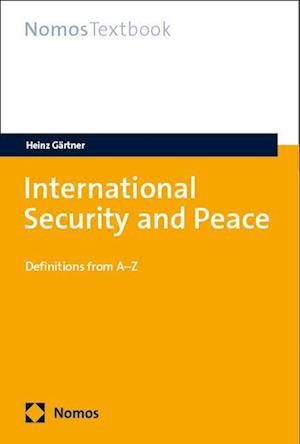 Cover for Heinz Gartner · International Security and Peace (Book) (2024)