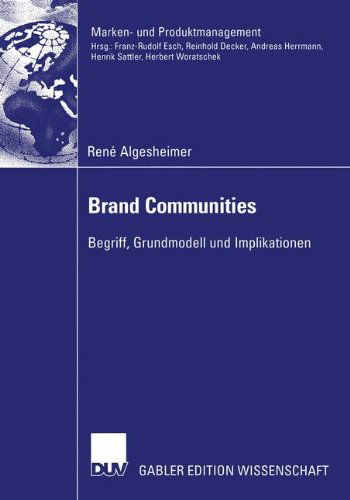 Cover for Rene Algesheimer · Brand Communities - Marken- Und Produktmanagement (Paperback Book) [2004 edition] (2004)