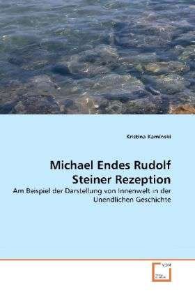 Cover for Kaminski · Michael Endes Rudolf Steiner R (Bok)
