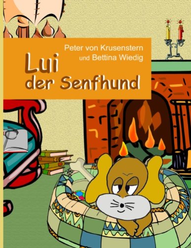 Cover for Bettina Wiedig · Lui Der Senfhund (Paperback Book) [German edition] (2009)