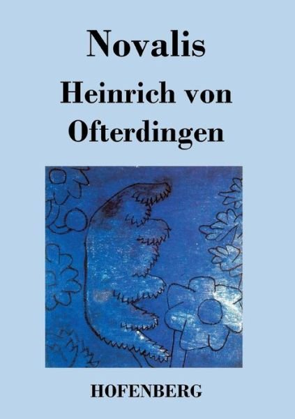 Cover for Novalis · Heinrich Von Ofterdingen (Paperback Book) (2016)