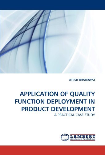 Cover for Jitesh Bhardwaj · Application of Quality Function Deployment in Product Development: a Practical Case Study (Paperback Book) (2010)