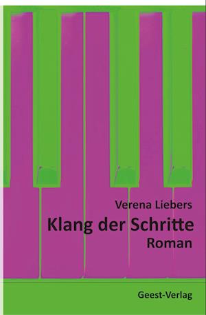 Cover for Verena Liebers · Klang der Schritte (Book) (2023)