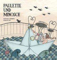 Cover for Schöbitz · Paulette und Minosch (Book)