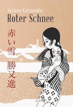 Cover for Katsumata Susumu · Roter Schnee (Paperback Book) (2021)