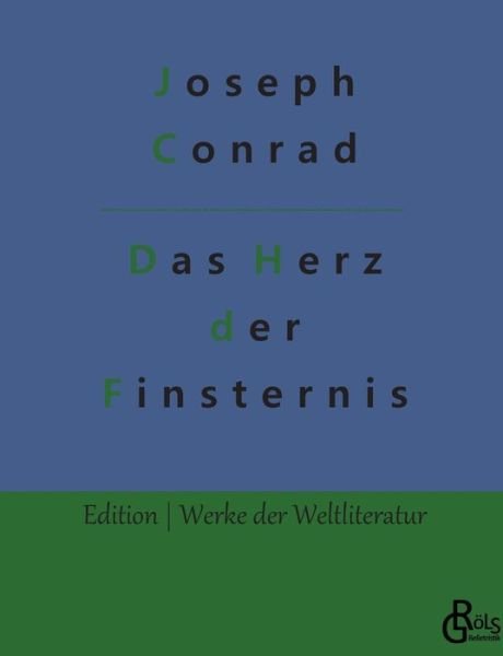 Cover for Joseph Conrad · Das Herz der Finsternis (Paperback Bog) (2022)