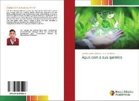 Cover for Saxena · Água com a sua química (Book)