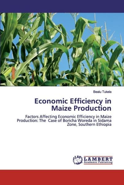 Cover for Tukela · Economic Efficiency in Maize Pro (Book) (2020)