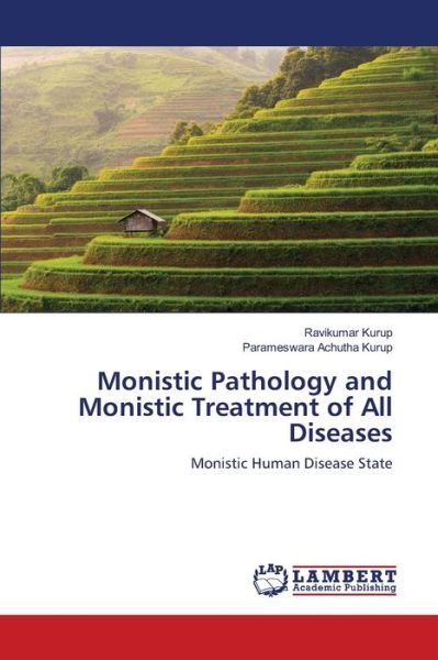 Cover for Kurup · Monistic Pathology and Monistic T (Bog) (2020)