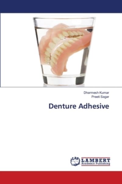 Denture Adhesive - Kumar - Other -  - 9786203305906 - January 21, 2021