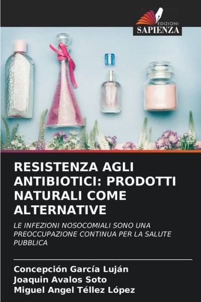 Cover for Concepcion Garcia Lujan · Resistenza Agli Antibiotici (Paperback Book) (2021)