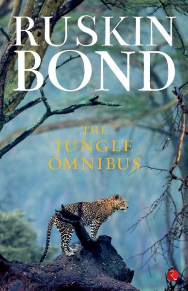 Cover for Ruskin Bond · The Jungle Omnibus (Pocketbok) (2014)