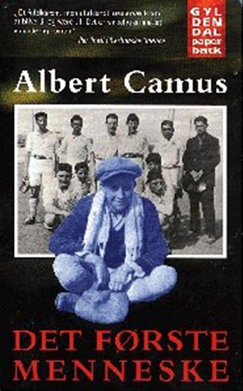 Cover for Albert Camus · Det første menneske (Paperback Book) [3º edição] (1997)