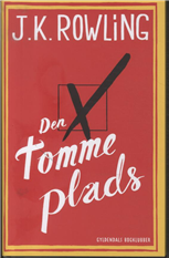 Cover for J. K. Rowling · Den tomme plads (Bound Book) [1e uitgave] (2012)