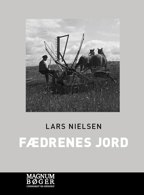 Cover for Lars Nielsen · Fædrenes jord (Storskrift) (Bound Book) [2nd edition] (2021)