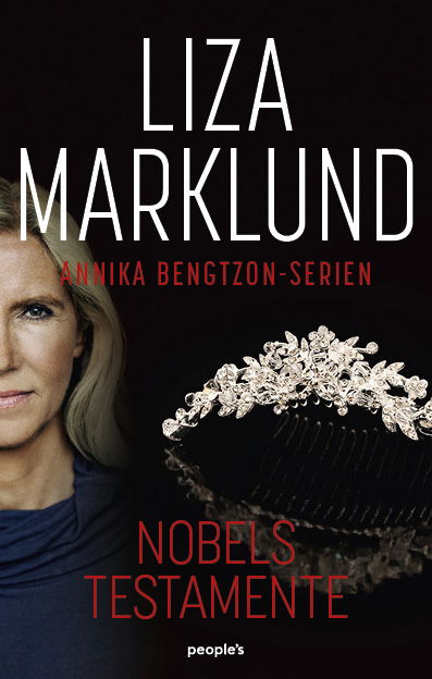 Cover for Liza Marklund · Annika Bentzon: Nobels testamente (Sewn Spine Book) [1e uitgave] (2023)