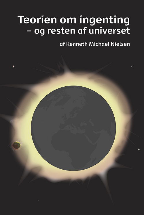 Cover for Kenneth Michael Nielsen · Teorien om ingenting (Paperback Book) [1st edition] (2015)