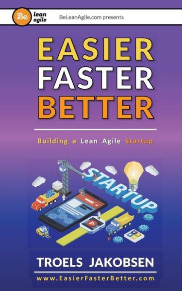 Cover for Troels Jakobsen · Easier Faster Better (Paperback Book) (2017)