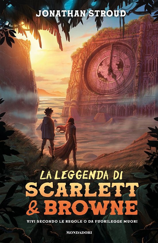 Cover for Jonathan Stroud · La Leggenda Di Scarlett E Browne. Vivi Secondo Le Regole O Da Fuorilegge Muori (Book)
