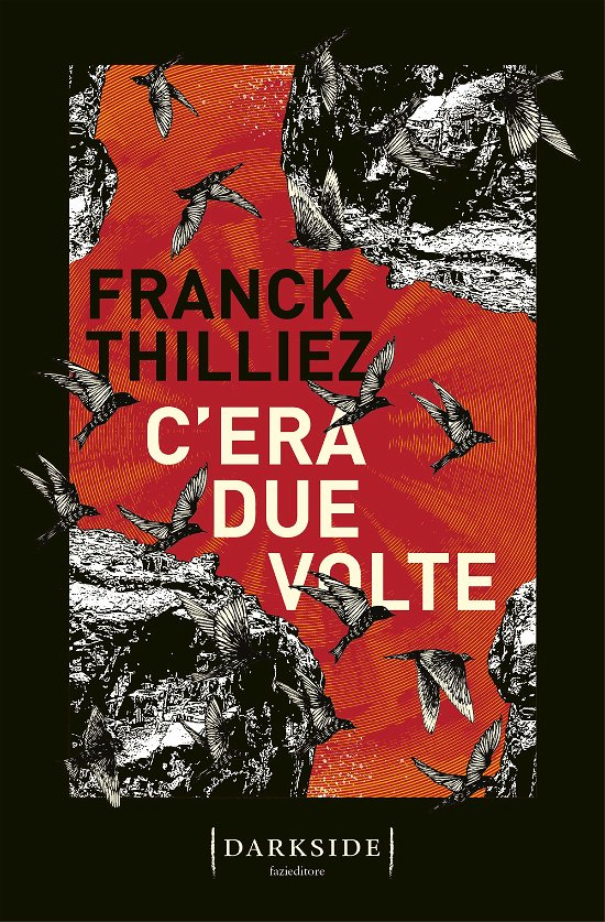 Cover for Franck Thilliez · C'era Due Volte (Book)