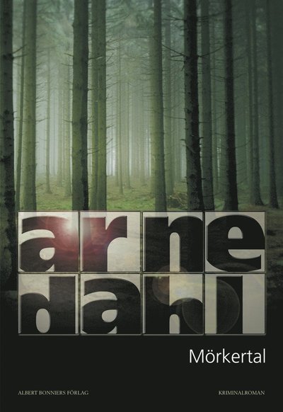 Cover for Arne Dahl · A-gruppen: Mörkertal (ePUB) (2012)