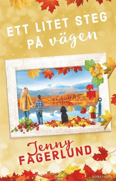 Cover for Jenny Fagerlund · Ett litet steg på vägen (Bound Book) (2019)
